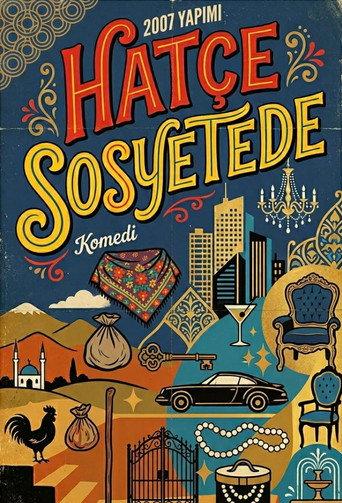 Hatçe Sosyetede () poster