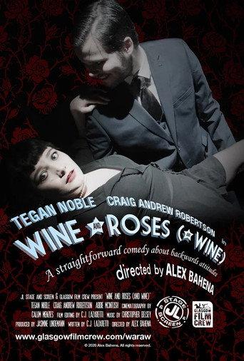 Wine and Roses (and Wine) (2021) poster