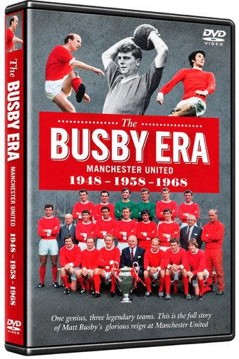 Manchester United F.C. - The Busby Era (2008) poster