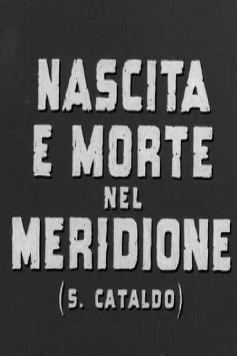 Nascita e morte nel meridione (S. Cataldo) (1959) poster
