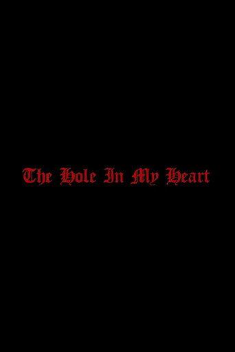The Hole in my Heart (2020) poster