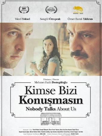 Kimse Bizi Konuşmasın () poster
