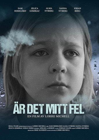 Är Det Mitt Fel () poster
