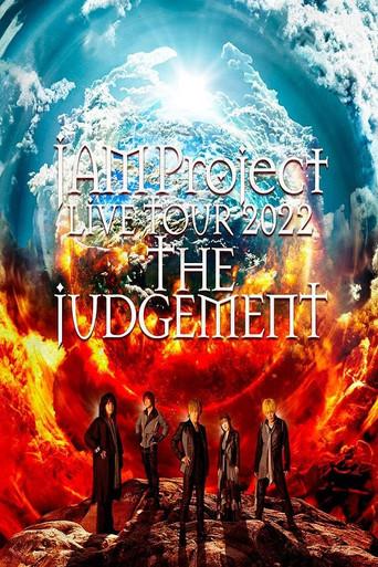 JAM Project LIVE TOUR 2022 THE JUDGEMENT (2023) poster