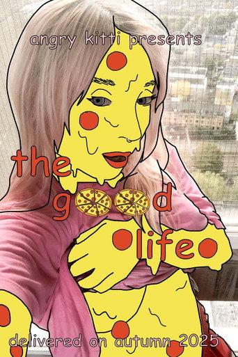 The Good Life (2025) poster