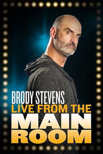 Brody Stevens: Live from the Main Room (2018) poster