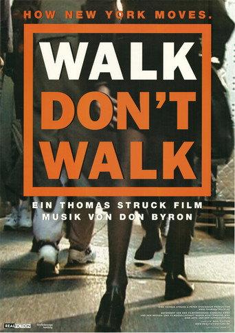 Walk Don't Walk (2002) poster