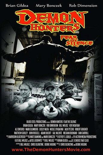 Demon Hunters: Fear the Silence (2013) poster