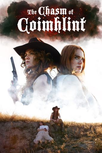 The Chasm Of Coimhlint () poster