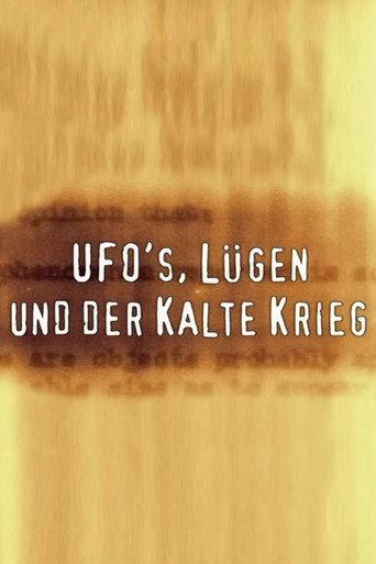 UFOs, Lies and the Cold War (2005) poster