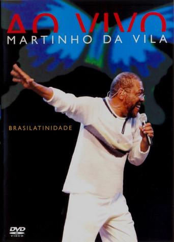 Martinho Da Vila ‎– Brasilatinidade Ao Vivo (2005) poster