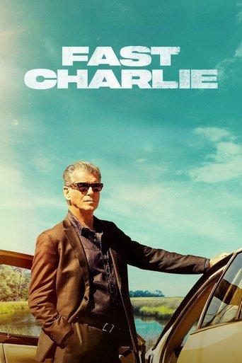 Fast Charlie (2023) poster