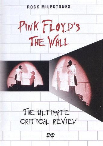 Rock Milestones: Pink Floyd's The Wall (The Ultimate Critical Review) (2007) poster