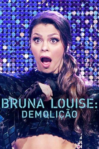 Bruna Louise: Demolition (2022) poster