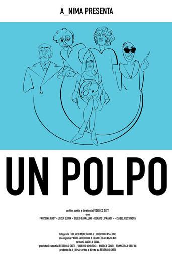 Un polpo, ovvero: breve manuale per districarsi dalla malasorte nelle situazioni meno idonee () poster