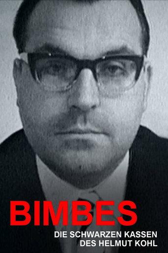 Bimbes: Die schwarzen Kassen des Helmut Kohl (2017) poster