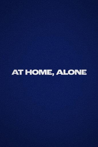 At Home, Alone () poster