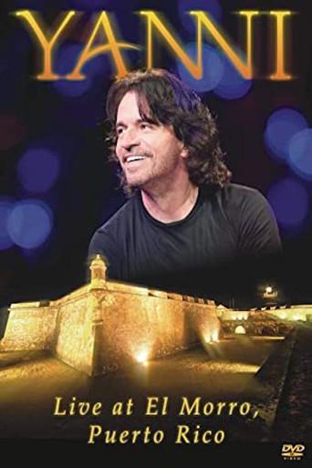 Yanni Live From El Morro,Puerto Rico (2012) poster
