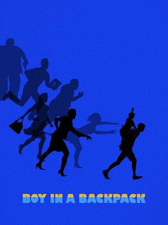 Boy in a Backpack (2016) poster