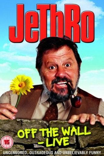 Jethro: Off The Wall - Live (2004) poster