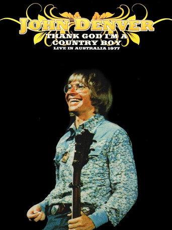 John Denver: Thank God I'm a Country Boy: Live in Australia 1977 (2009) poster