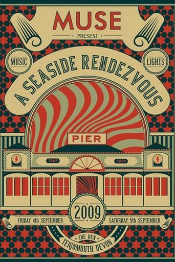 Muse: A Seaside Rendezvous (2009) poster