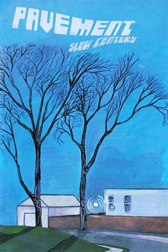 Pavement: Slow Century (2002) poster