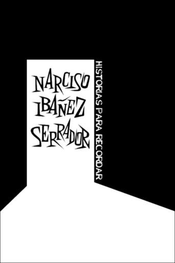 Narciso Ibáñez Serrador: historias para recordar (2017) poster