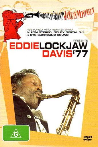 Norman Granz' Jazz In Montreux Presents Eddie Lockjaw Davis '77 (2005) poster