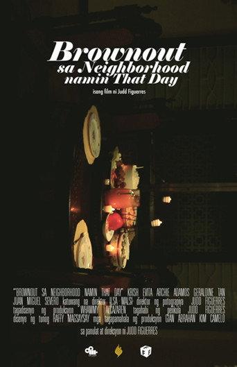 Brownout sa Neighborhood Namin that Day (2011) poster