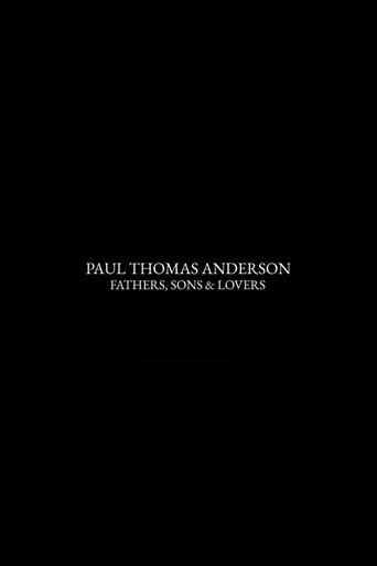 Paul Thomas Anderson: Fathers, Sons & Lovers (2021) poster