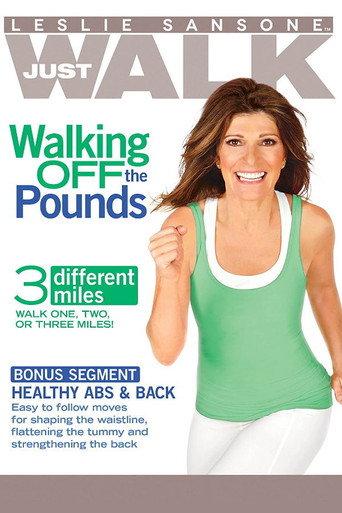 Leslie Sansone: Walking Off the Pounds () poster