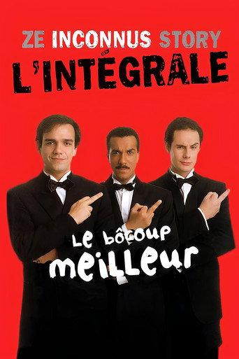 Ze inconnus Story: Le Bôcoup meilleur () poster