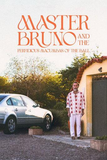 Master Bruno and the Perfidious Macumbas of the Ball (2024) poster