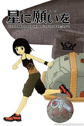 Wish Upon a Star: Cold Body + Warm Heart (2009) poster