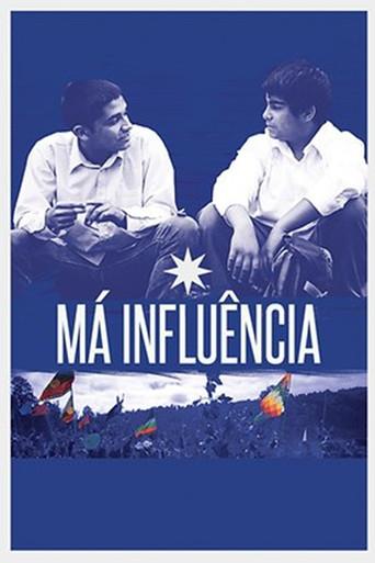 Má Influência () poster