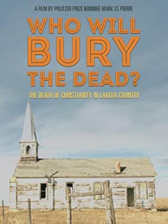 Who Will Burry The Dead? (2016) poster