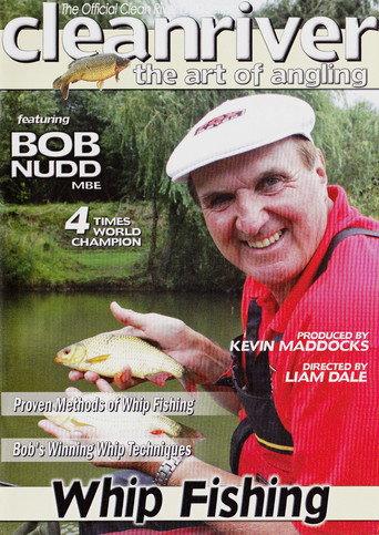 Whip Fishing with Bob Nudd () poster