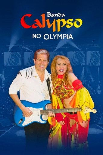 Banda Calypso: Ao Vivo No Olympia (2022) poster