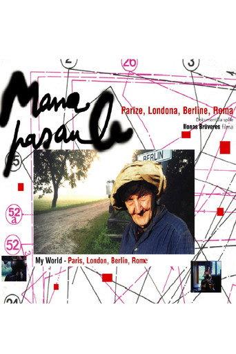 My World - Paris, London, Berlin, Rome (2002) poster
