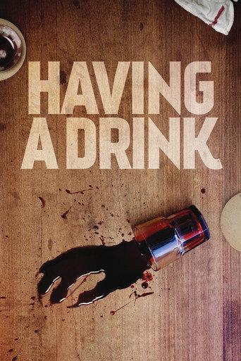 Having a Drink (2013) poster