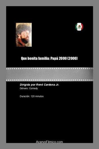 Que bonita familia: Papá 2000 (2000) poster