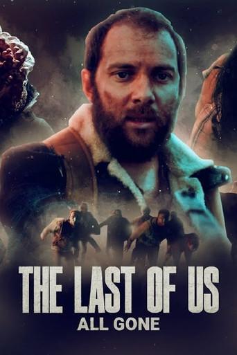 The Last of Us: All Gone (2022) poster