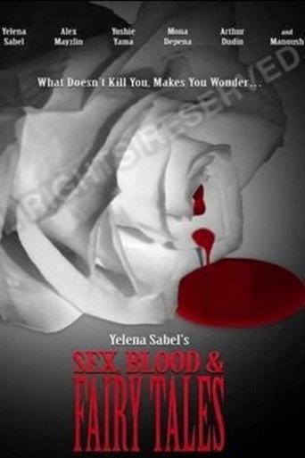 Sex, Blood and Fairy Tales () poster