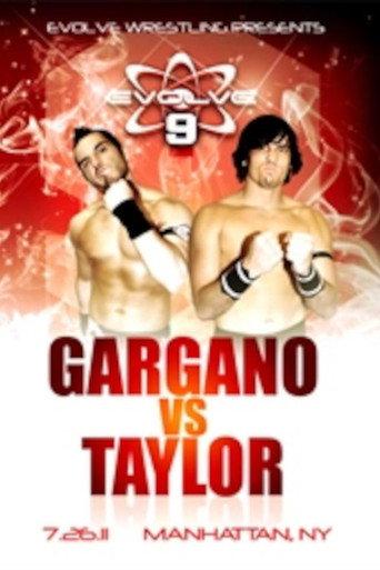 EVOLVE 9: Gargano vs. Taylor (2011) poster