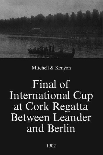 Final of International Cup at Cork Regatta Between Leander and Berlin (1902) poster
