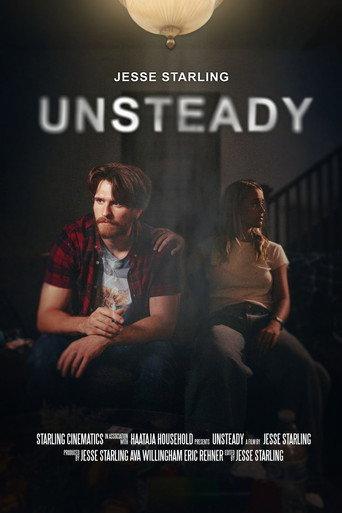 UNSTEADY () poster