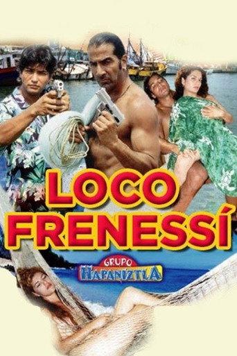 Loco frenesí (2002) poster