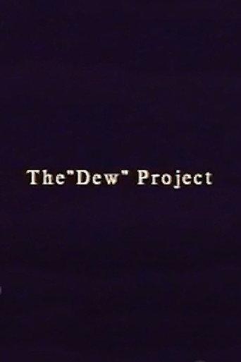 The “Dew” Project (2021) poster