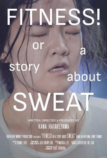 FITNESS! or a story about Sweat () poster